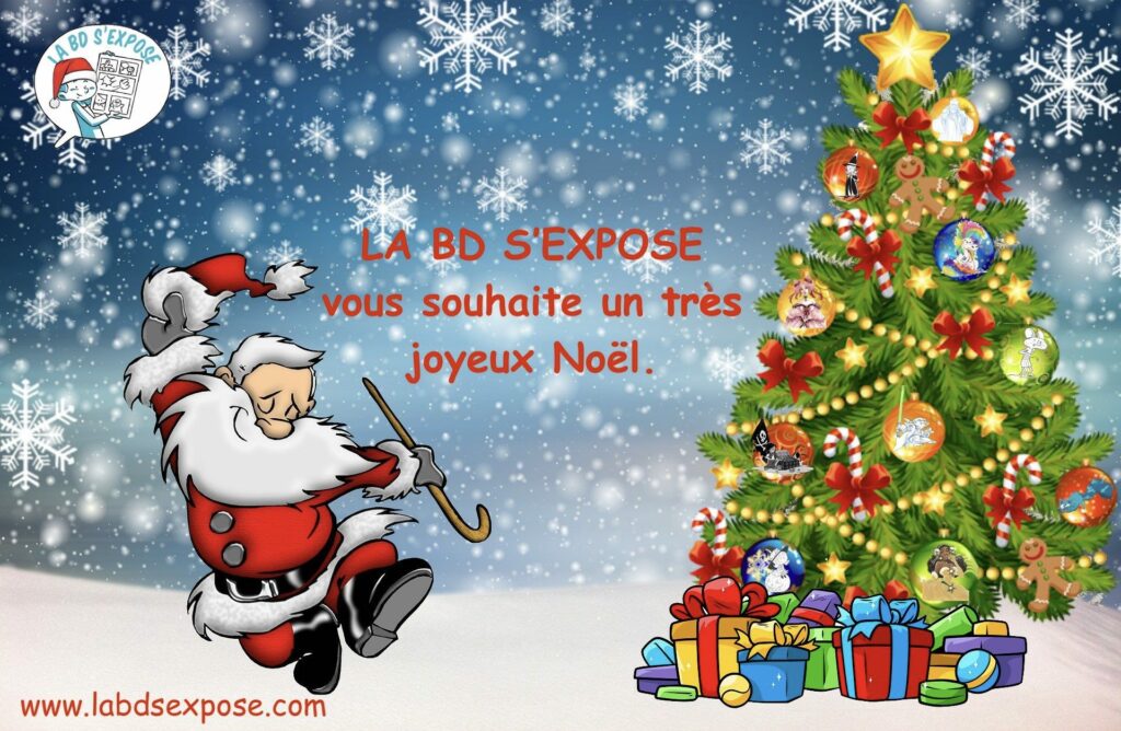 Joyeux noel 2021 LA BD s'expose