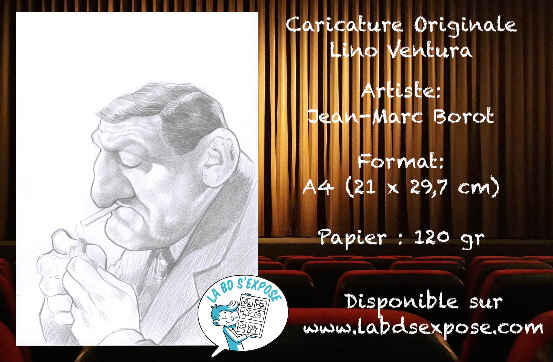 Caricature Originale Lino Ventura Jean-Marc Borot La BD s'expose
