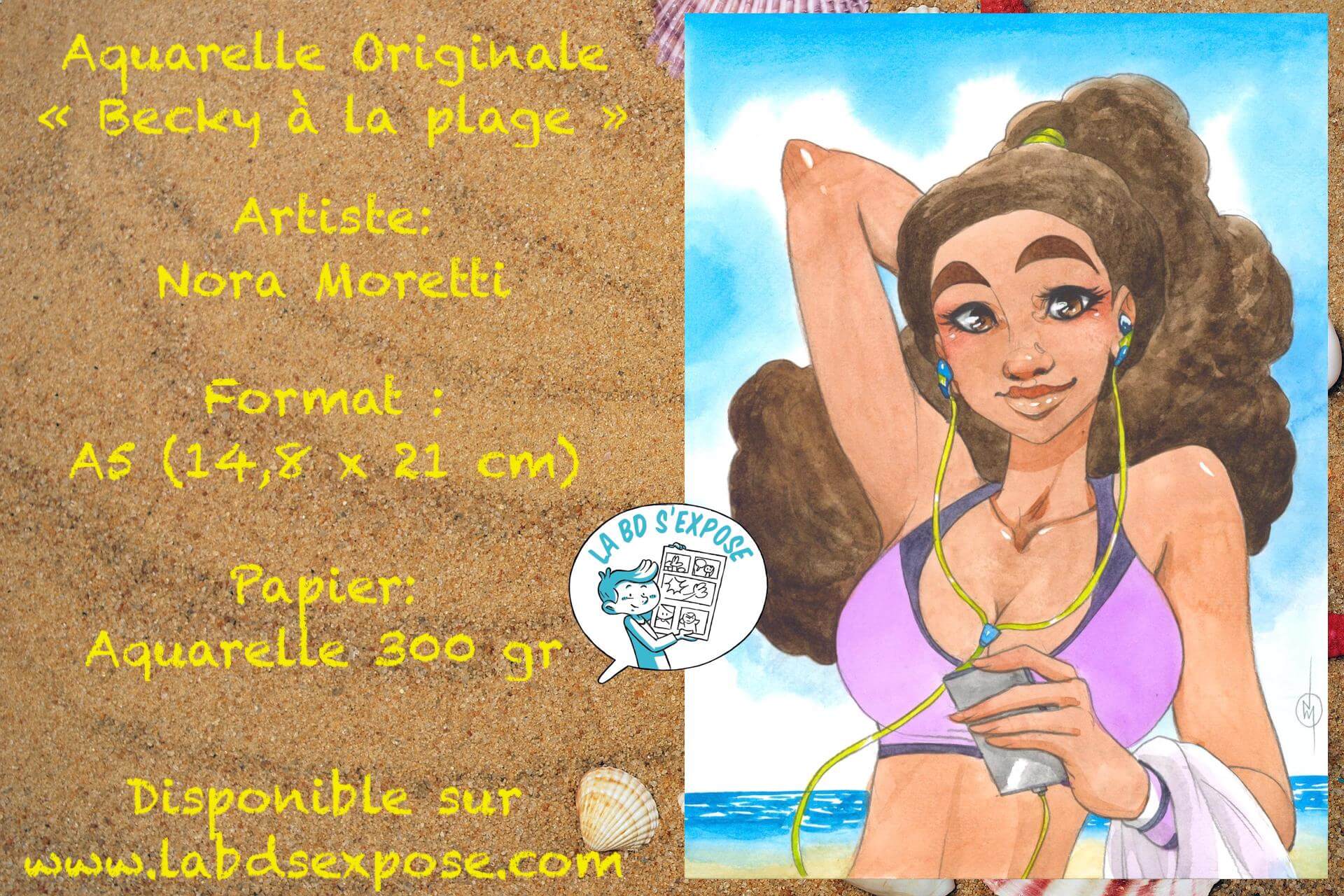 Réseaux Aquarelle Originale Becky à la plage Nora Moretti La BD s'expose