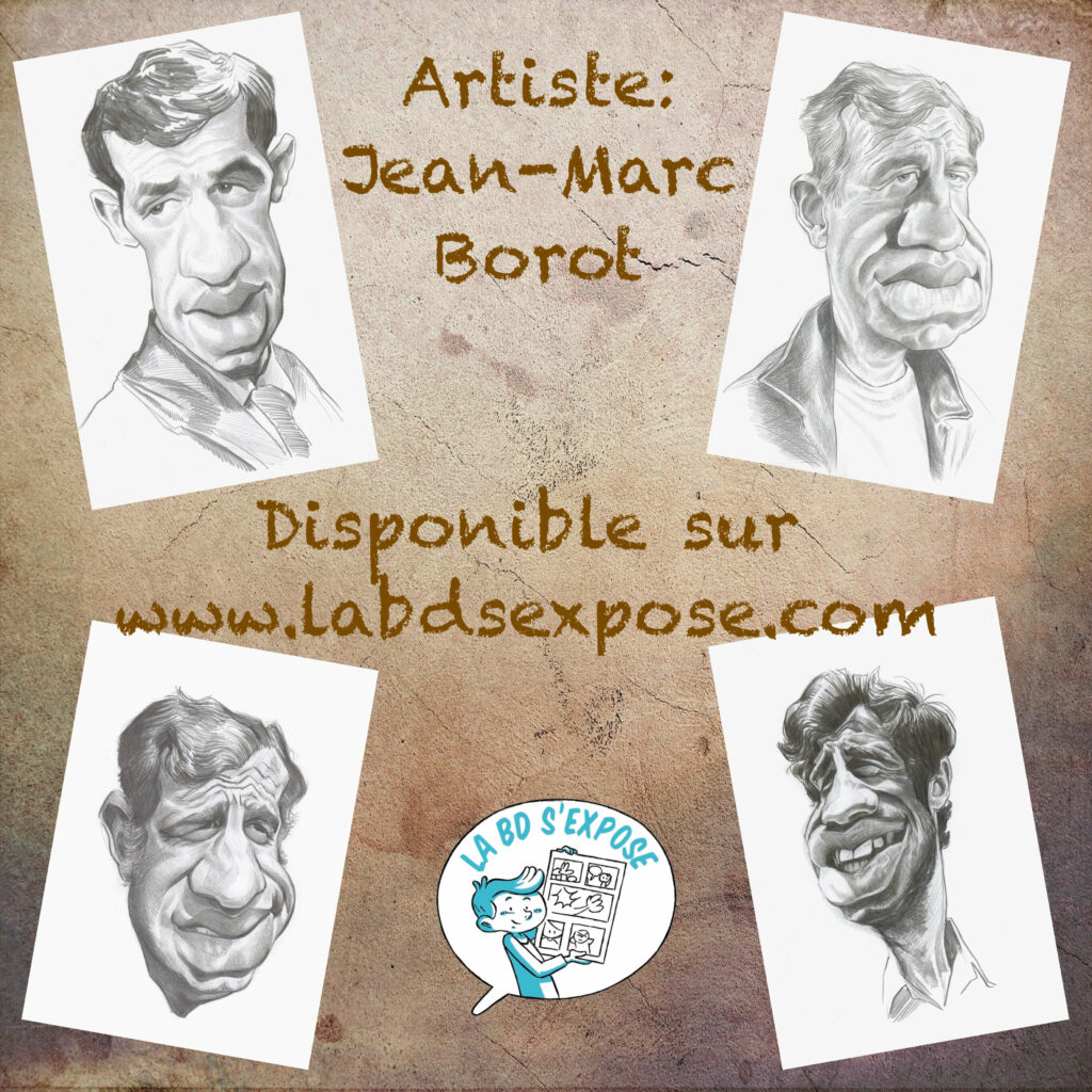 Réseaux dessins originaux Belmondo Jean Marc Borot LA BD s'expose